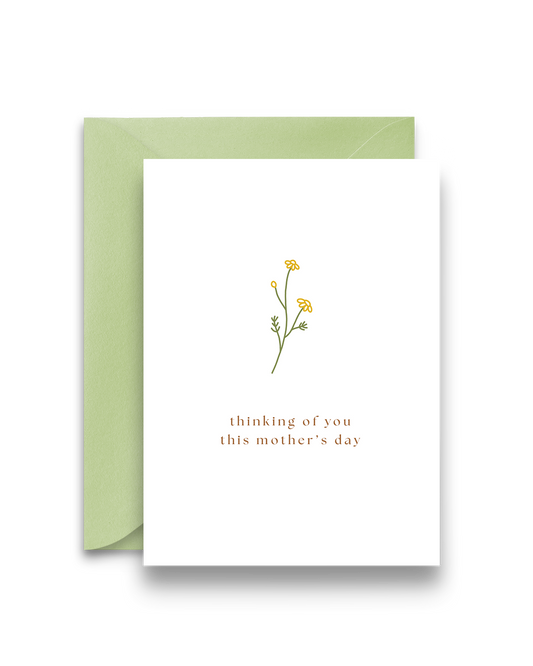 Thinking of you this Mother's Day