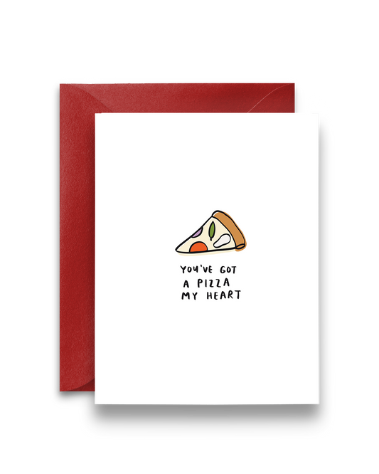 You've Got a Pizza My Heart