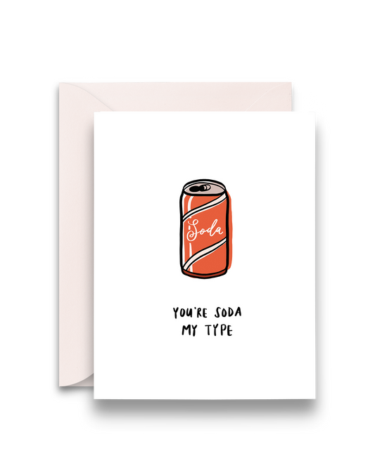 You're Soda My Type