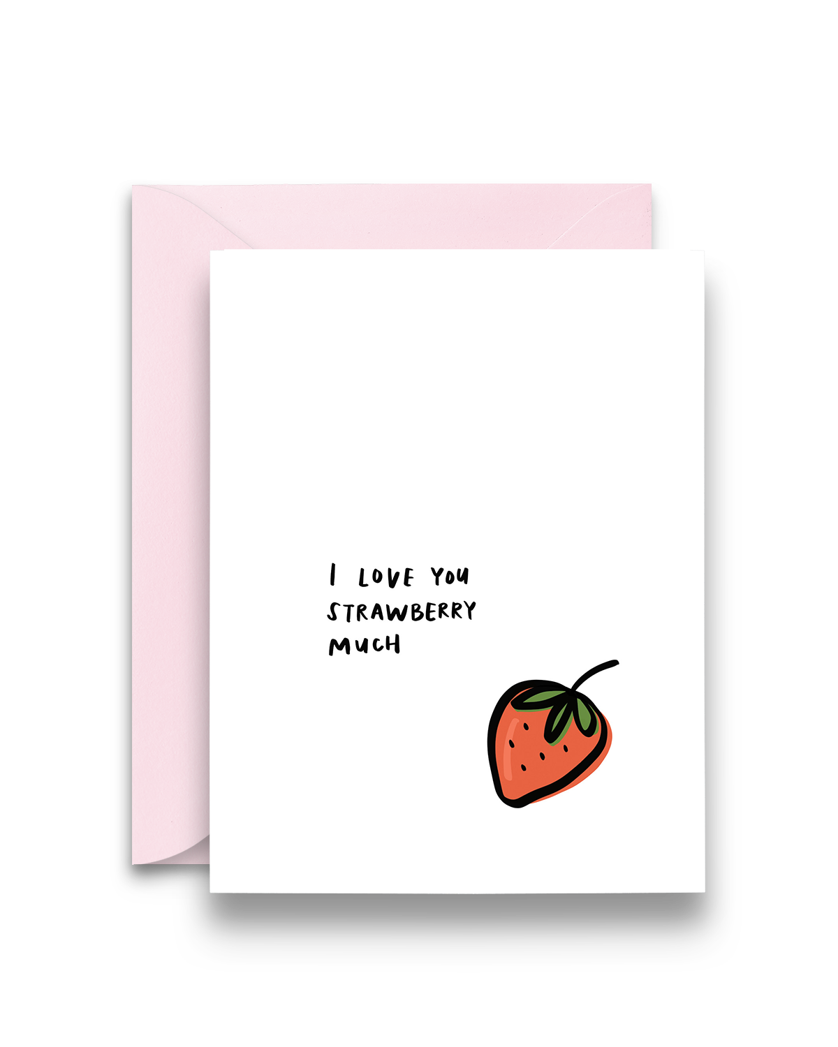 I Love You Strawberry Much